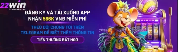 TẢI APP 22WIN